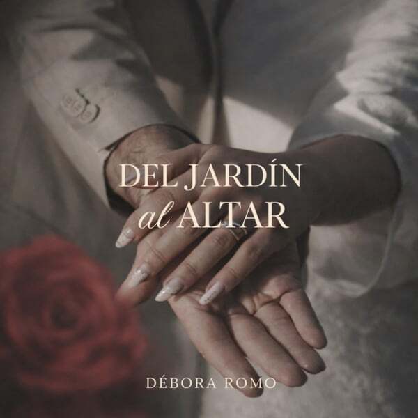 Cover art for Del Jardín Al Altar
